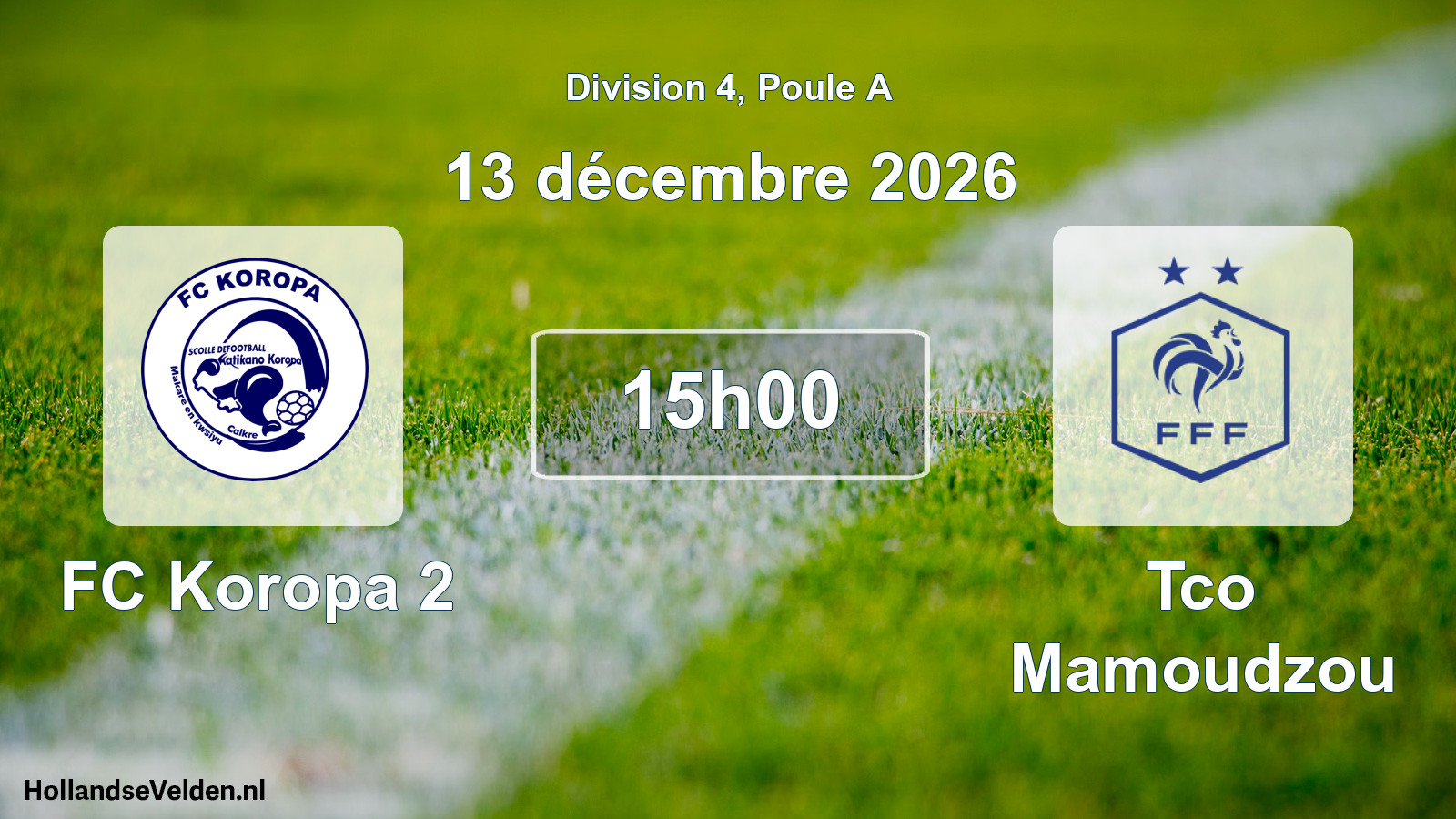Match programmé: FC Koropa 2 - Tco Mamoudzou (13 décembre 2026)