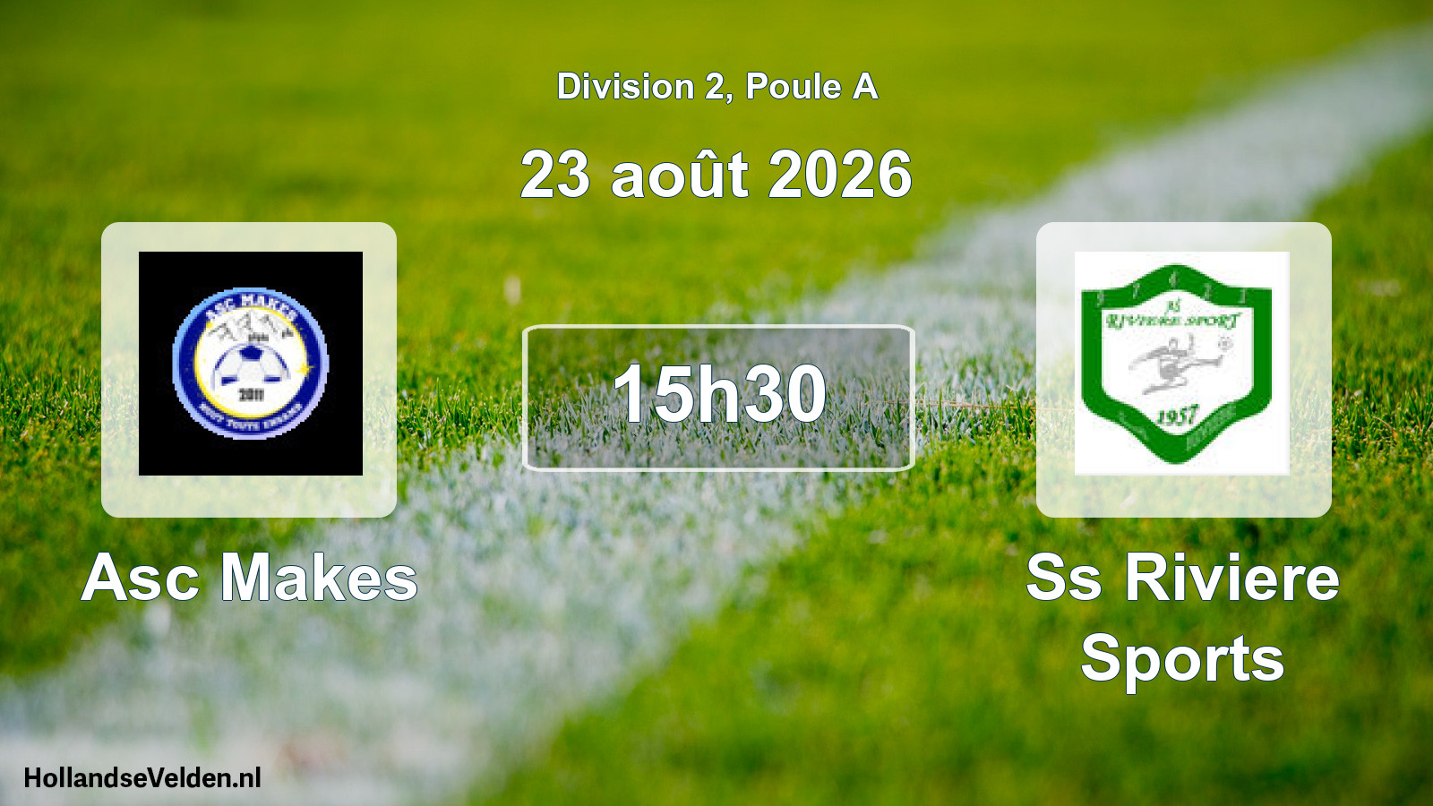 Match programmé: Asc Makes - Ss Riviere Sports (23 août 2026)