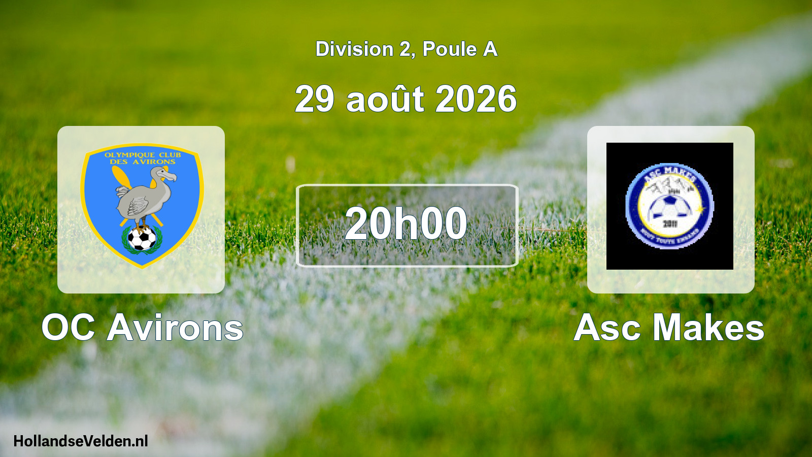 Match programmé: OC Avirons - Asc Makes (29 août 2026)