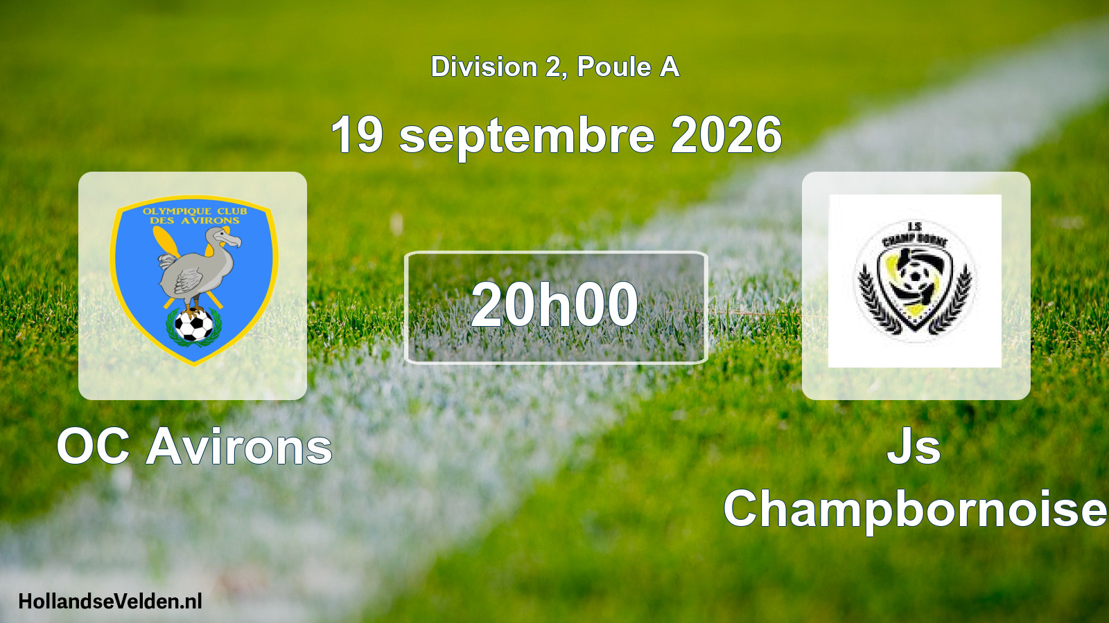 Scheduled Match: OC Avirons - Js Champbornoise (19 September 2026)