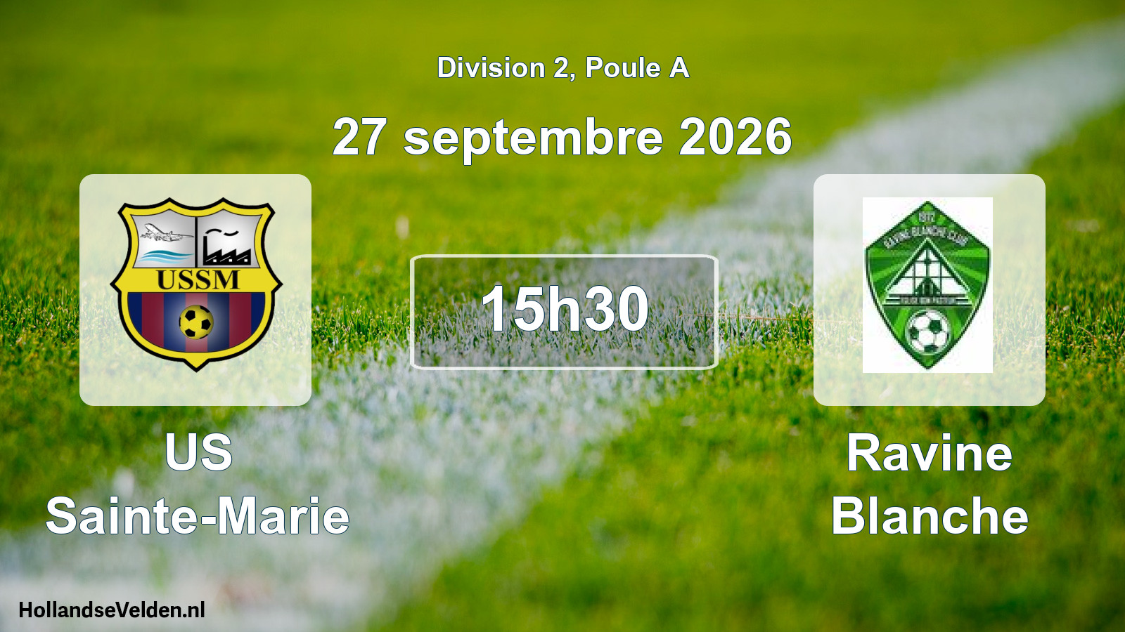 Match programmé: US Sainte-Marie - Ravine Blanche (27 septembre 2026)