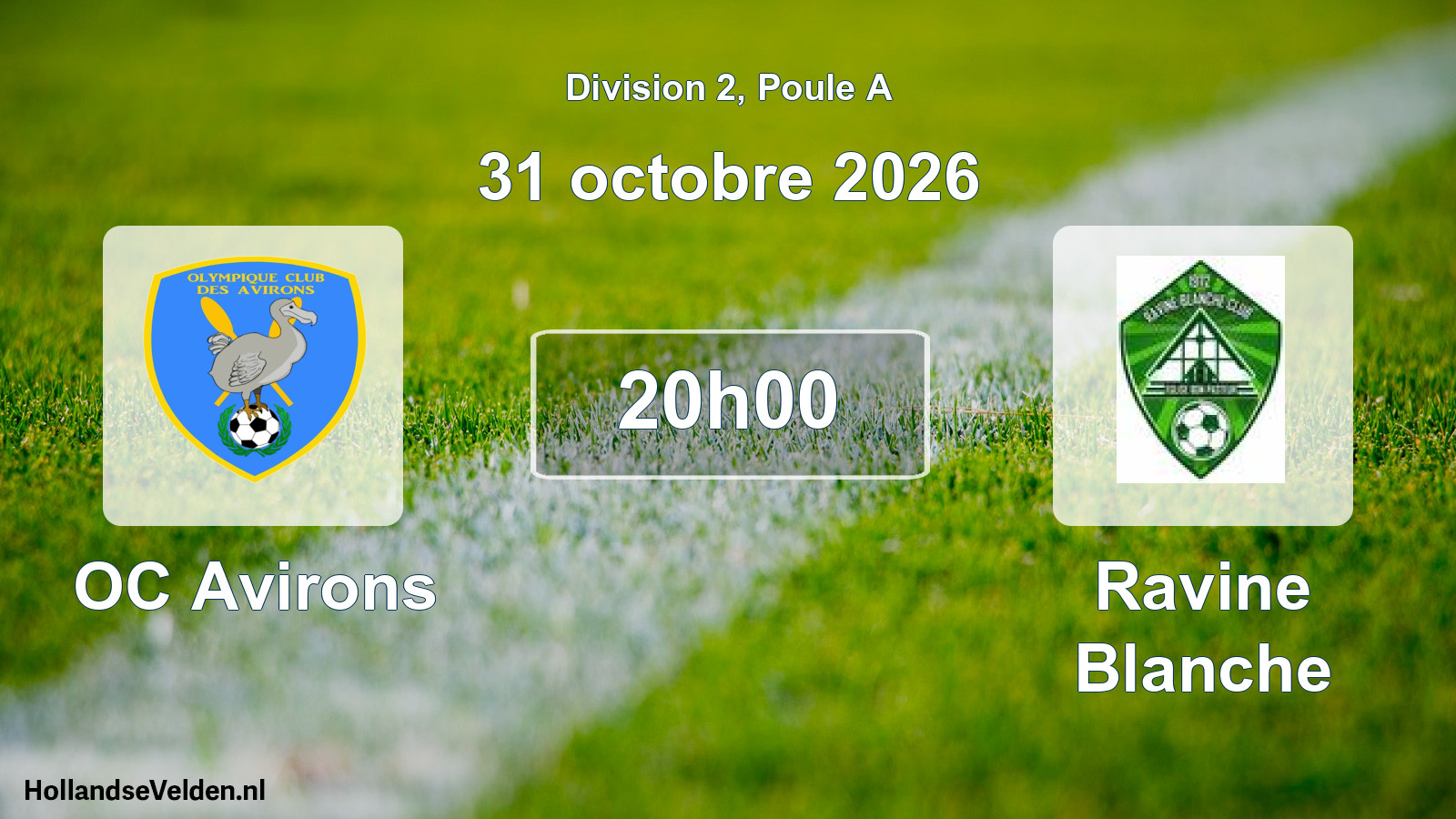Match programmé: OC Avirons - Ravine Blanche (31 octobre 2026)