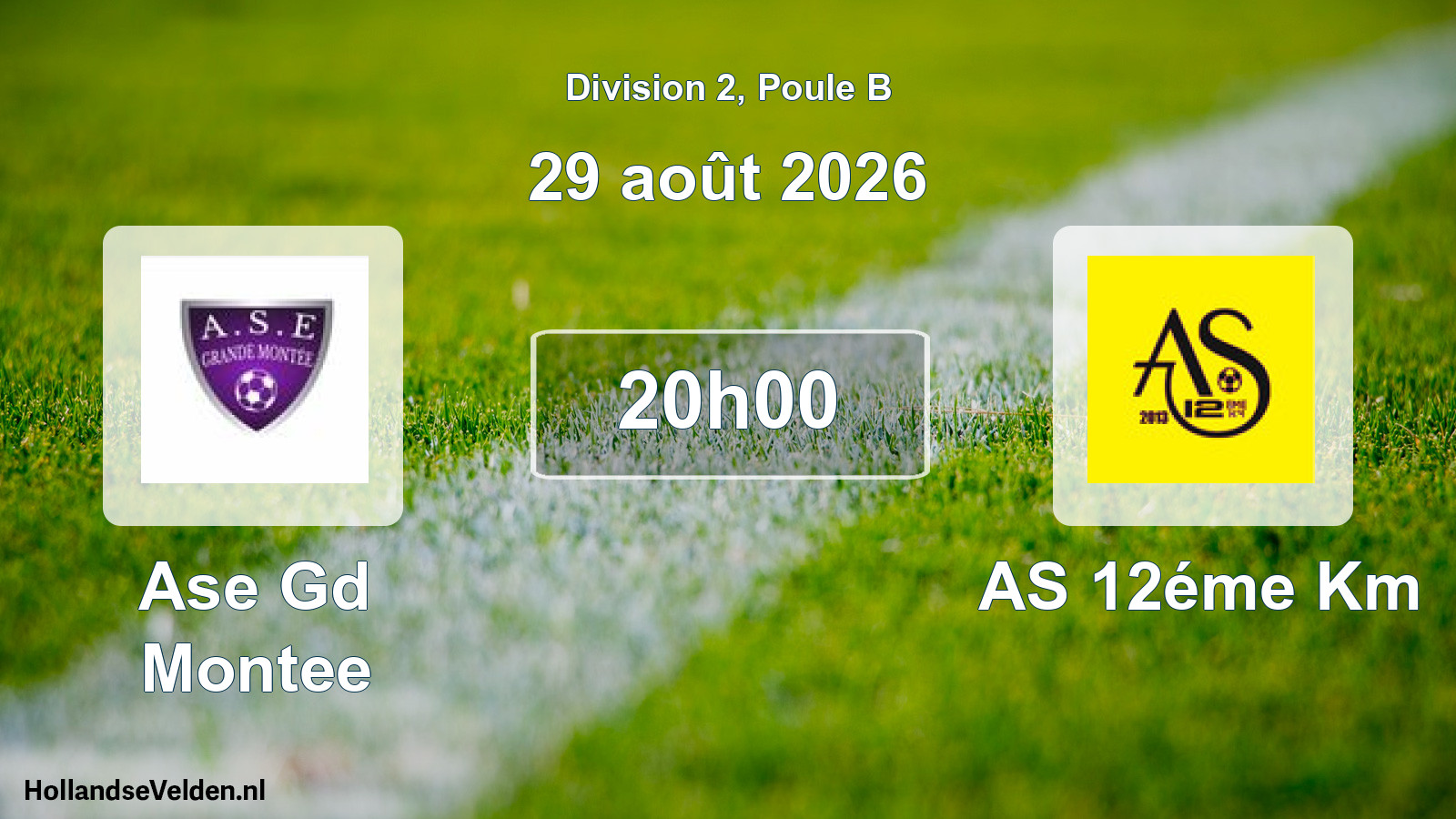 Match programmé: Ase Gd Montee - AS 12éme Km (29 août 2026)