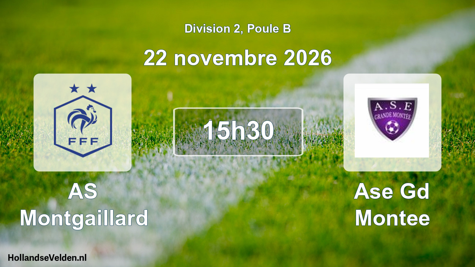Match programmé: AS Montgaillard - Ase Gd Montee (22 novembre 2026)