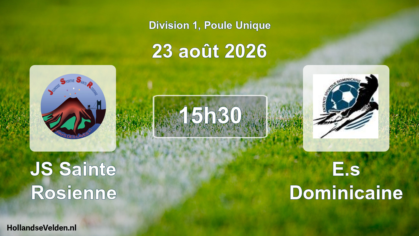 Match programmé: JS Sainte Rosienne - E.s Dominicaine (23 août 2026)
