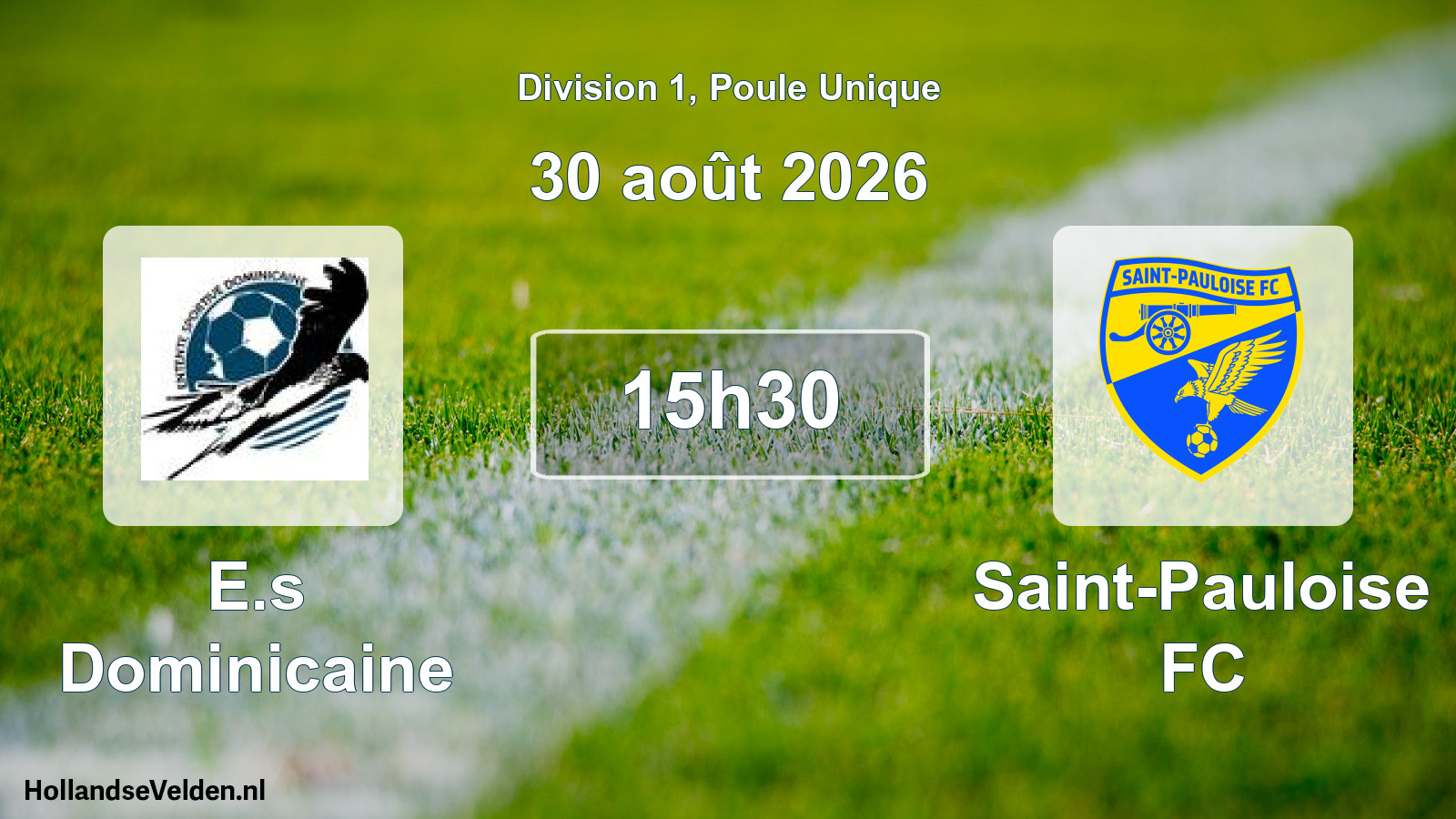 Match programmé: E.s Dominicaine - Saint-Pauloise FC (30 août 2026)