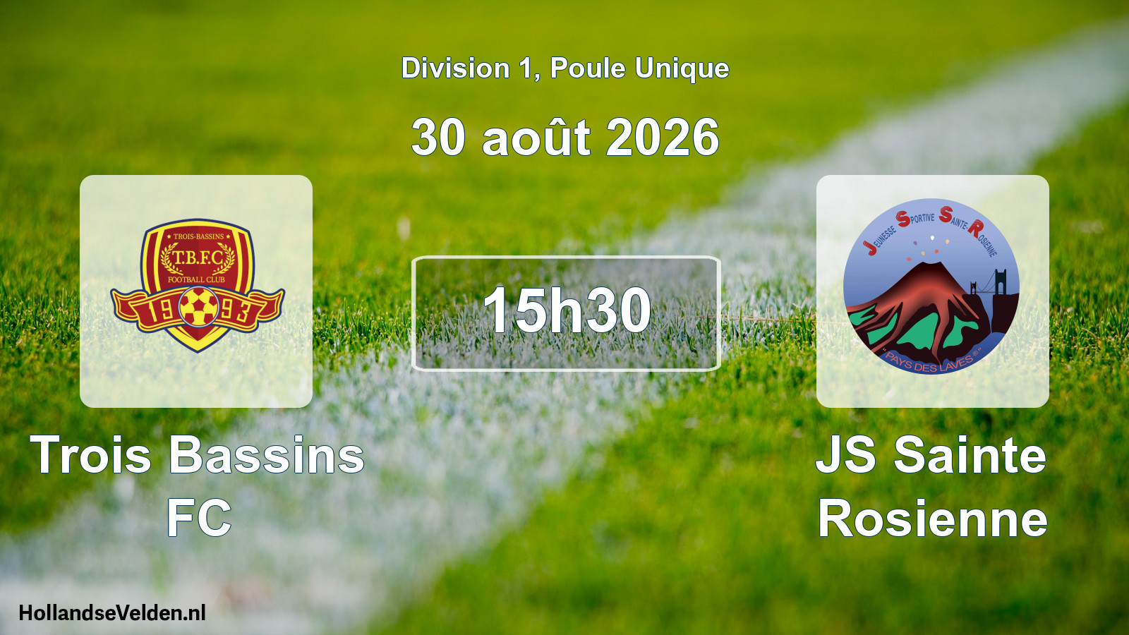 Match programmé: Trois Bassins FC - JS Sainte Rosienne (30 août 2026)