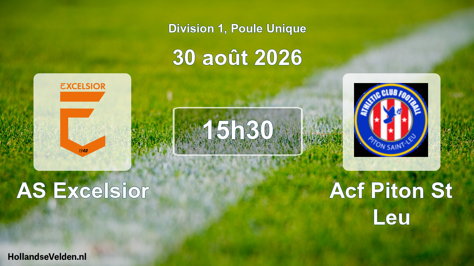 Match programmé: AS Excelsior - Acf Piton St Leu (30 août 2026)