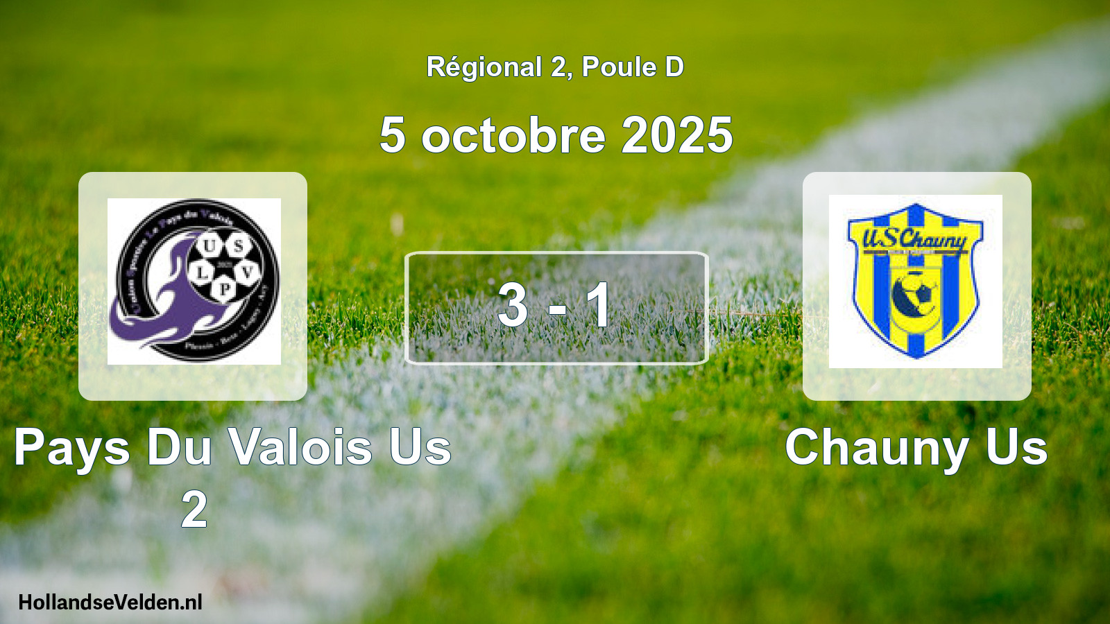 Total number of matches played: Le Pays Du Valois Us 2 - Chauny Us 3 - 1 (5 October 2025)