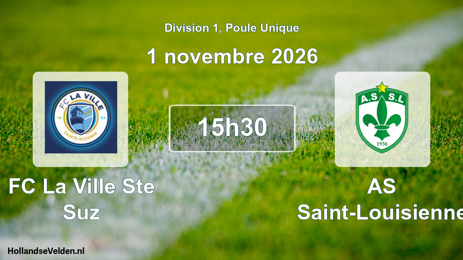 Match programmé: FC La Ville Ste Suz - AS Saint-Louisienne (1 novembre 2026)