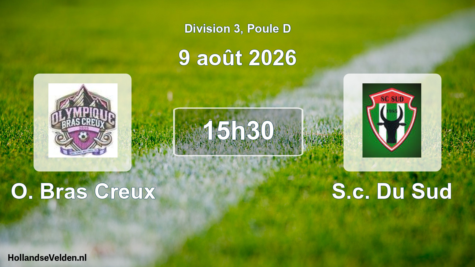 Match programmé: O. Bras Creux - S.c. Du Sud (9 août 2026)