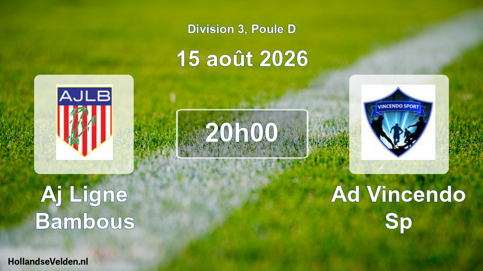 Match programmé: Aj Ligne Bambous - Ad Vincendo Sp (15 août 2026)