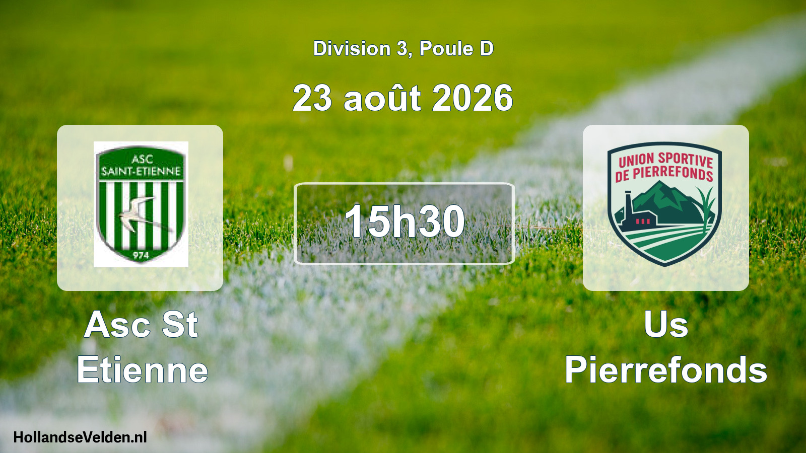 Match programmé: Asc St Etienne - Us Pierrefonds (23 août 2026)