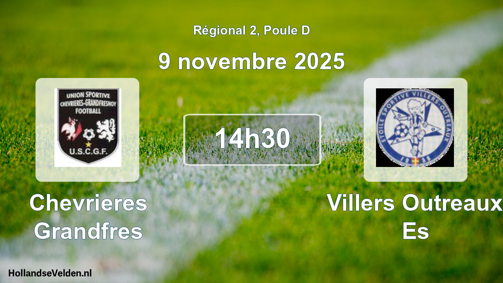 Geplande wedstrijd: Chevrieres Grandfres - Villers Outreaux Es (9 november 2025)
