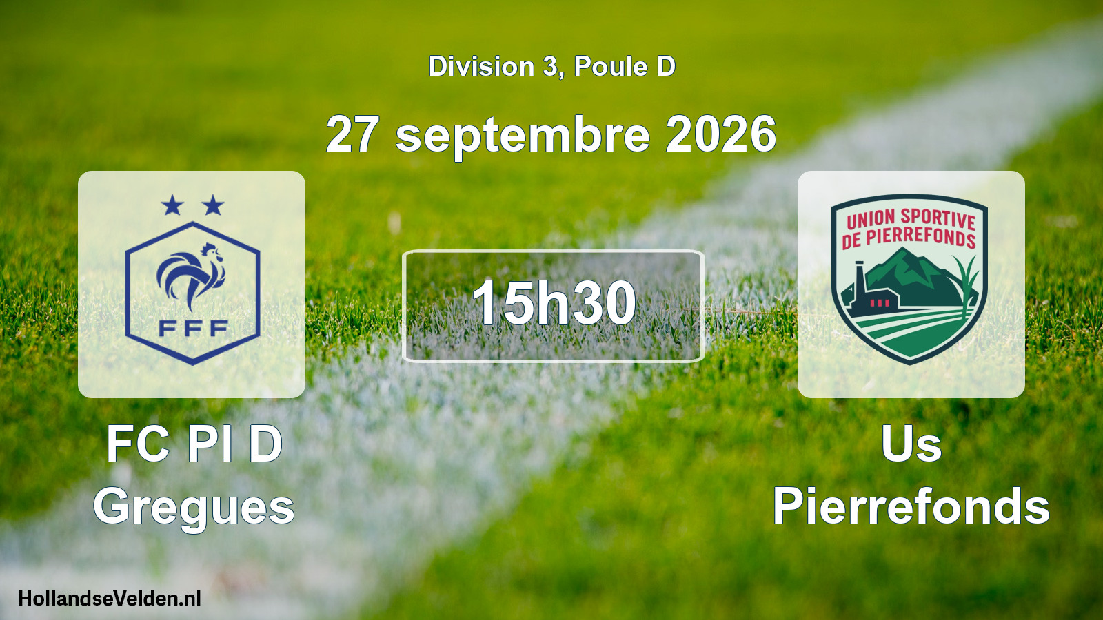 Match programmé: FC Pl D Gregues - Us Pierrefonds (27 septembre 2026)