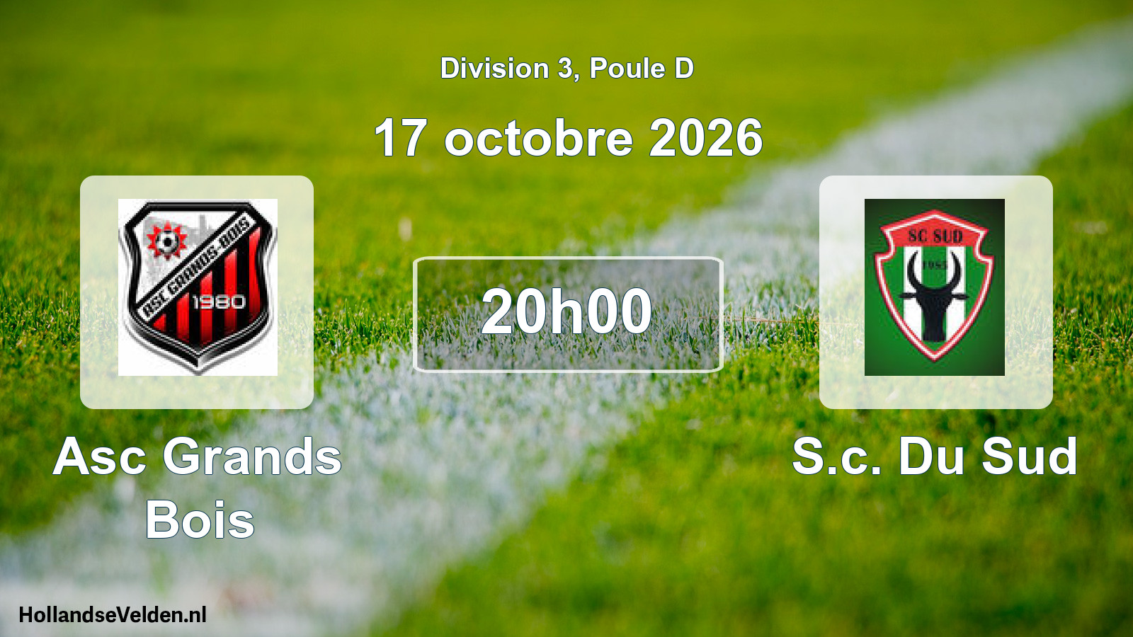 Geplande wedstrijd: Asc Grands Bois - S.c. Du Sud (17 oktober 2026)