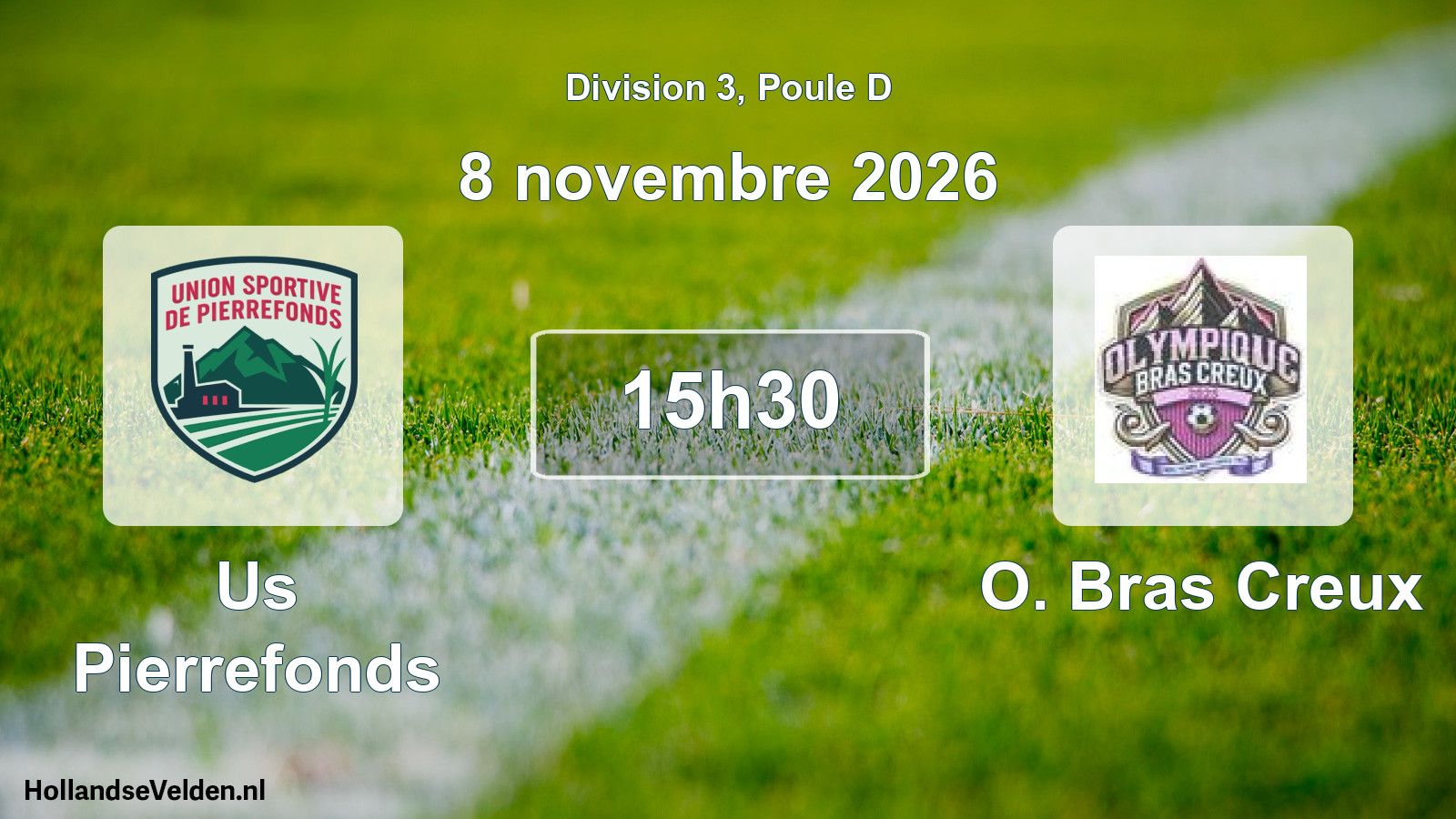 Match programmé: Us Pierrefonds - O. Bras Creux (8 novembre 2026)