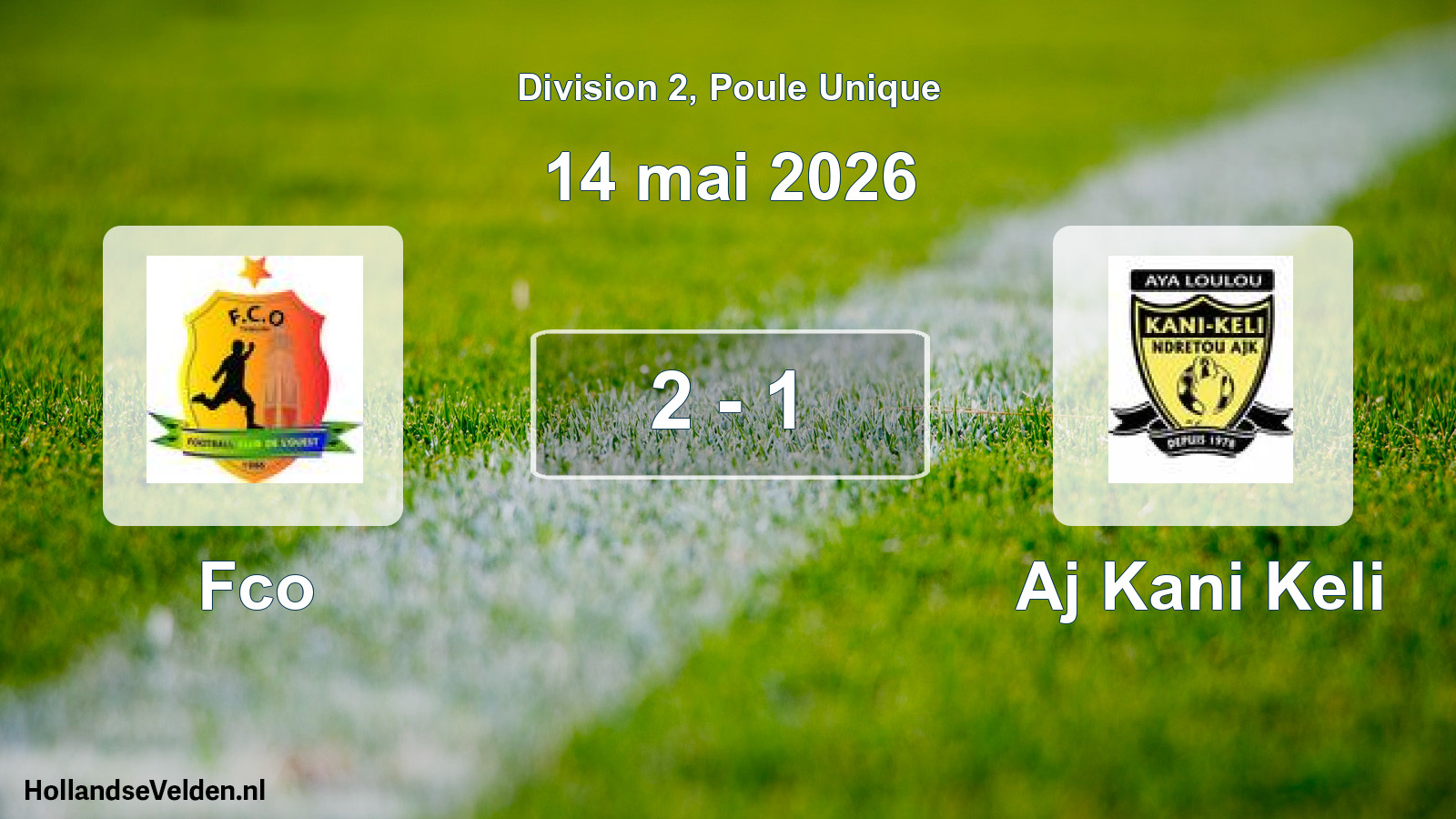 Match joué: Fco - Aj Kani Keli 2 - 1 (14 mai 2026)
