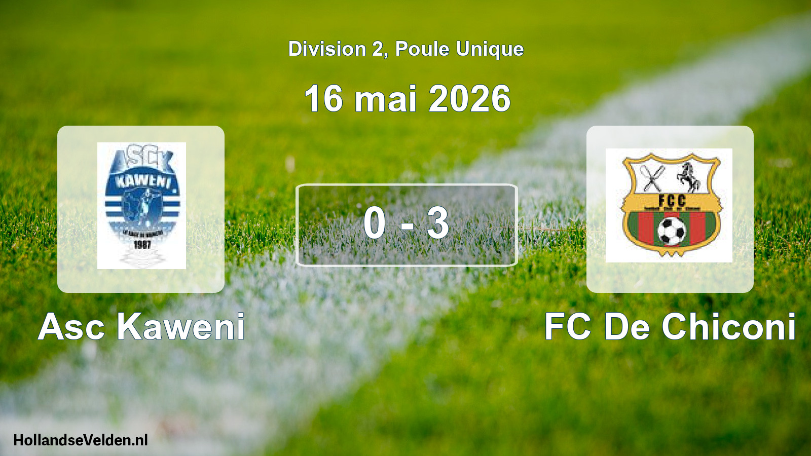 Match joué: Asc Kaweni - FC De Chiconi 0 - 3 (16 mai 2026)