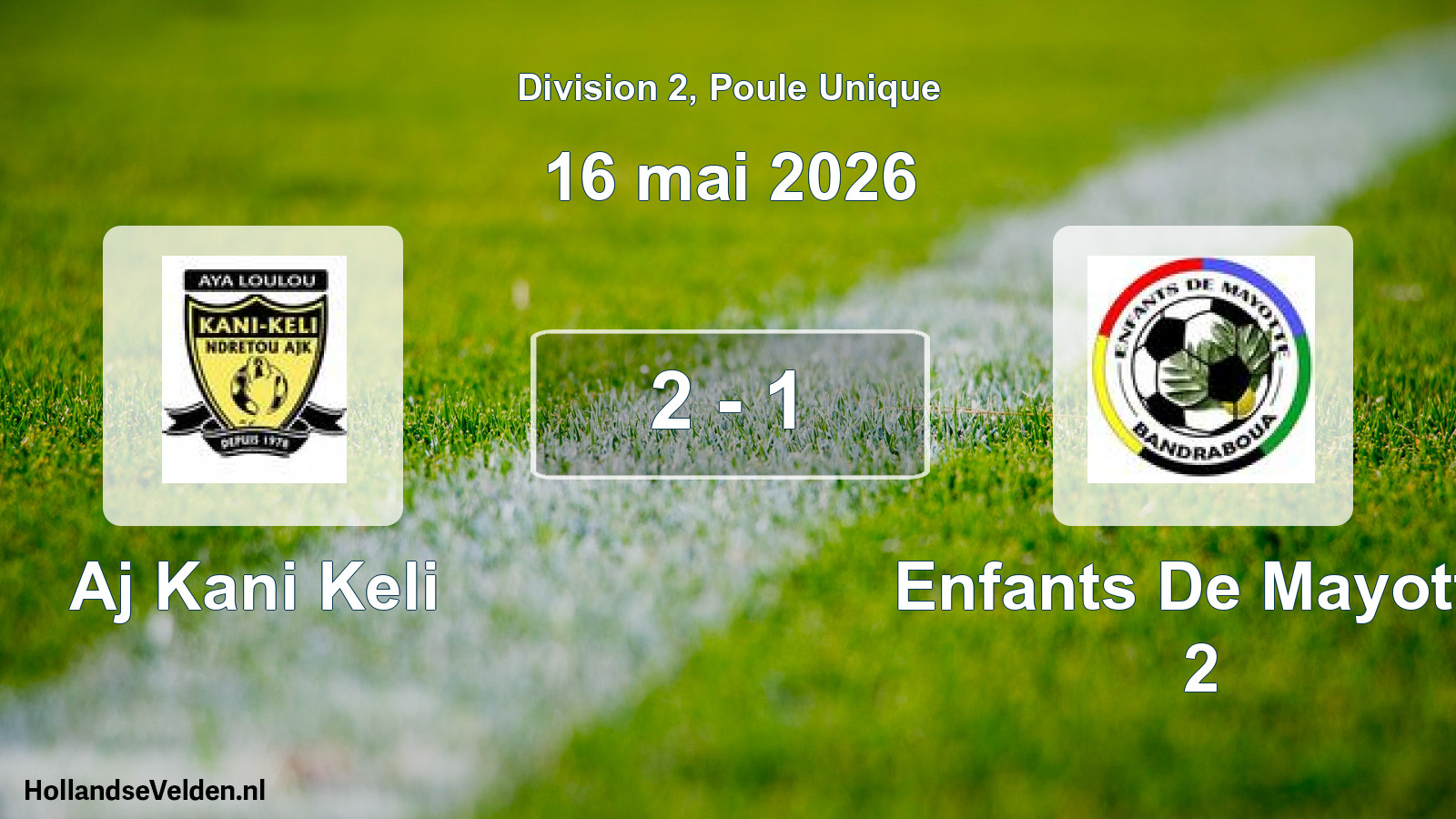 Match joué: Aj Kani Keli - Enfants De Mayotte 2 2 - 1 (16 mai 2026)