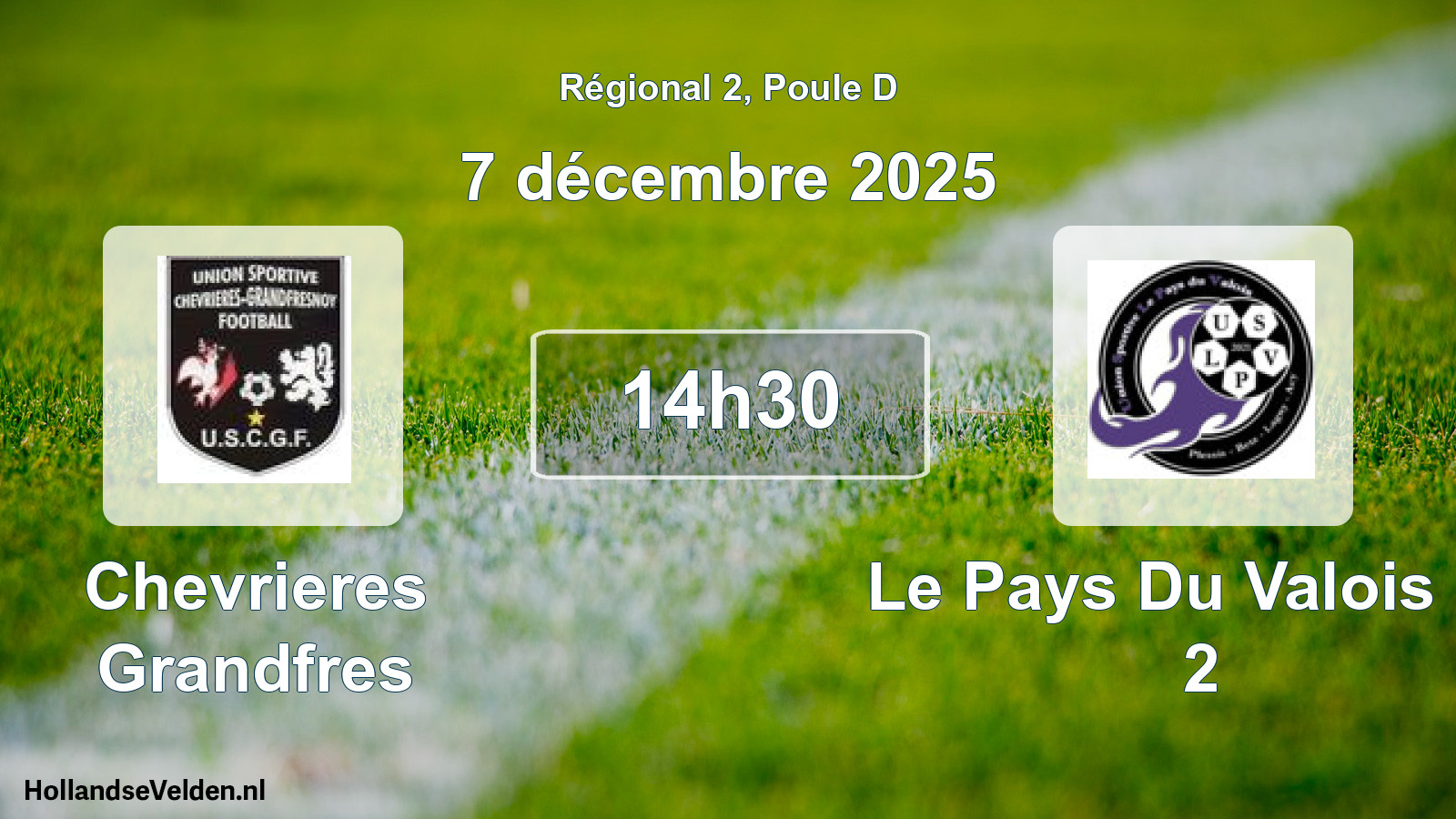 Geplande wedstrijd: Chevrieres Grandfres - Le Pays Du Valois Us 2 (7 december 2025)
