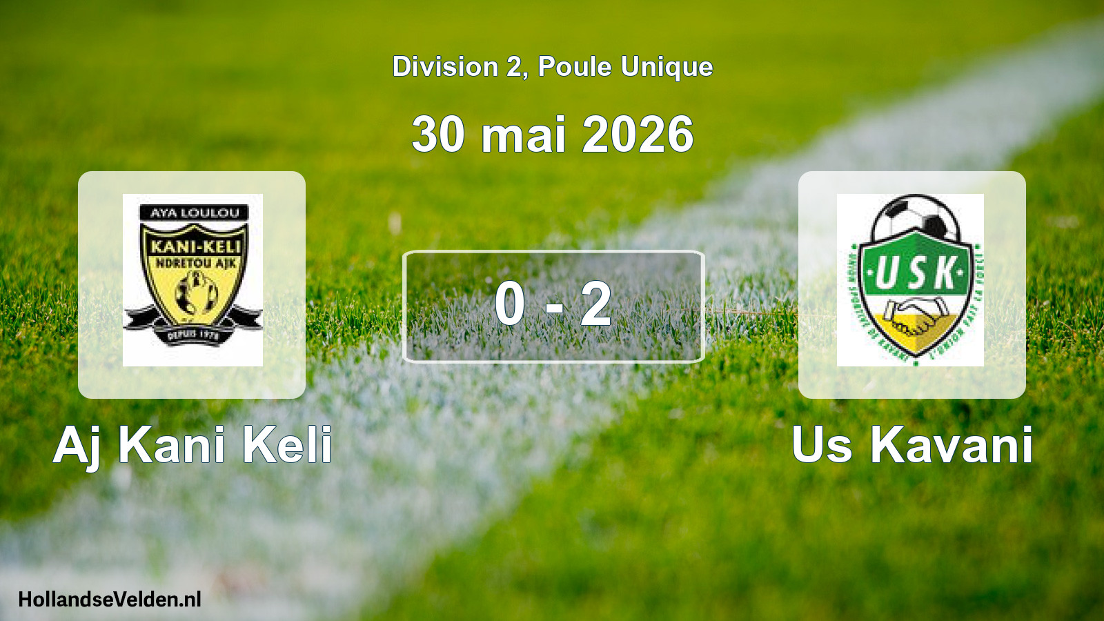 Match joué: Aj Kani Keli - Us Kavani 0 - 2 (30 mai 2026)