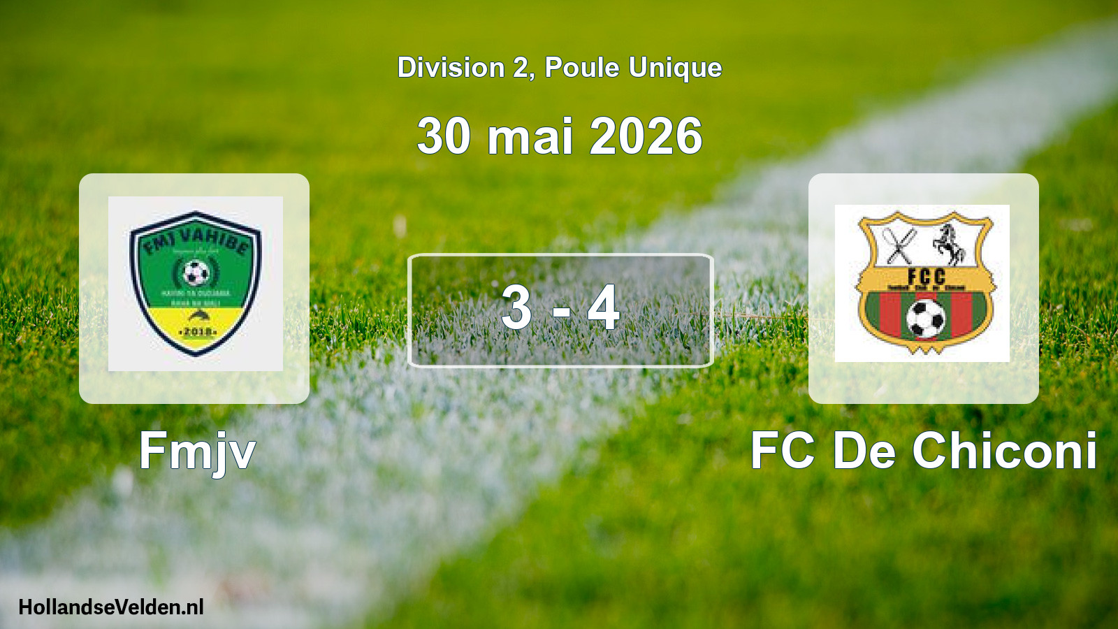 Match joué: Fmjv - FC De Chiconi 3 - 4 (30 mai 2026)