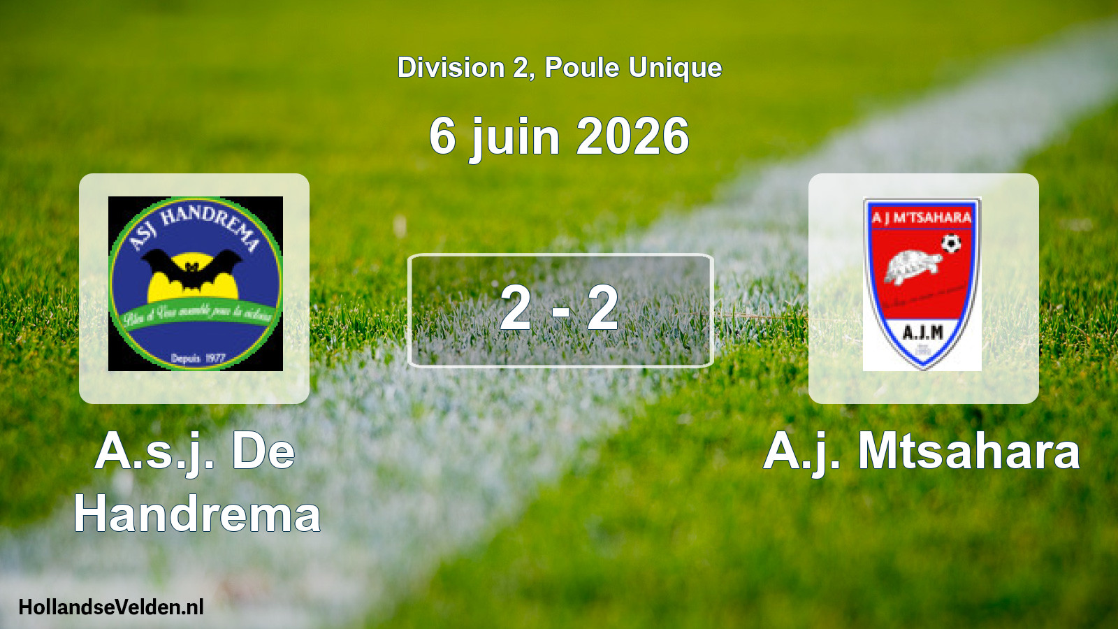 Match joué: A.s.j. De Handrema - A.j. Mtsahara 2 - 2 (6 juin 2026)