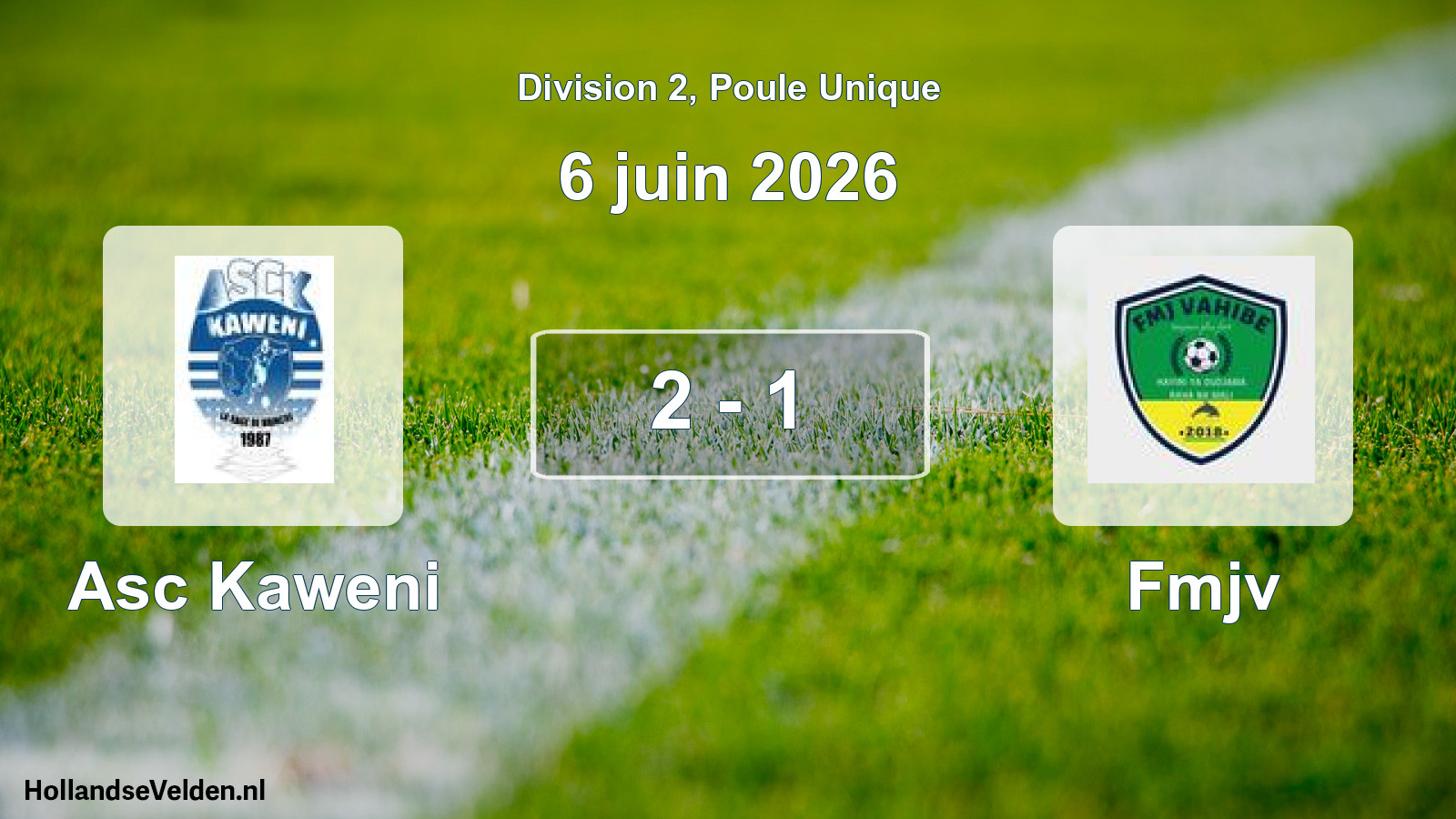 Match joué: Asc Kaweni - Fmjv 2 - 1 (6 juin 2026)