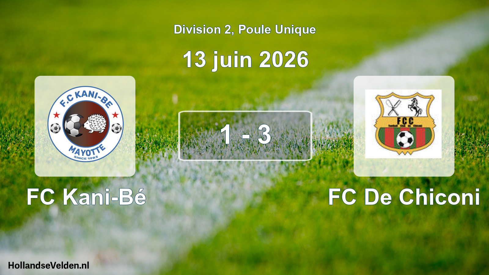 Match joué: FC Kani-Bé - FC De Chiconi 1 - 3 (13 juin 2026)