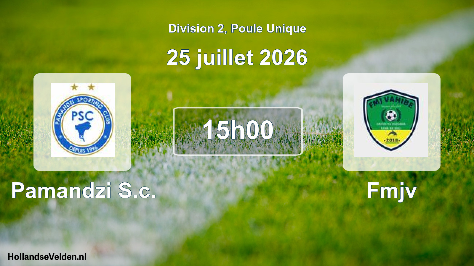 Match programmé: Pamandzi S.c. - Fmjv (25 juillet 2026)