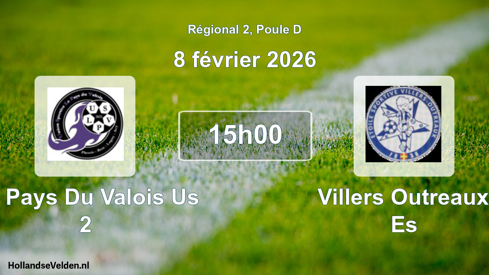 Geplande wedstrijd: Le Pays Du Valois Us 2 - Villers Outreaux Es (8 février 2026)