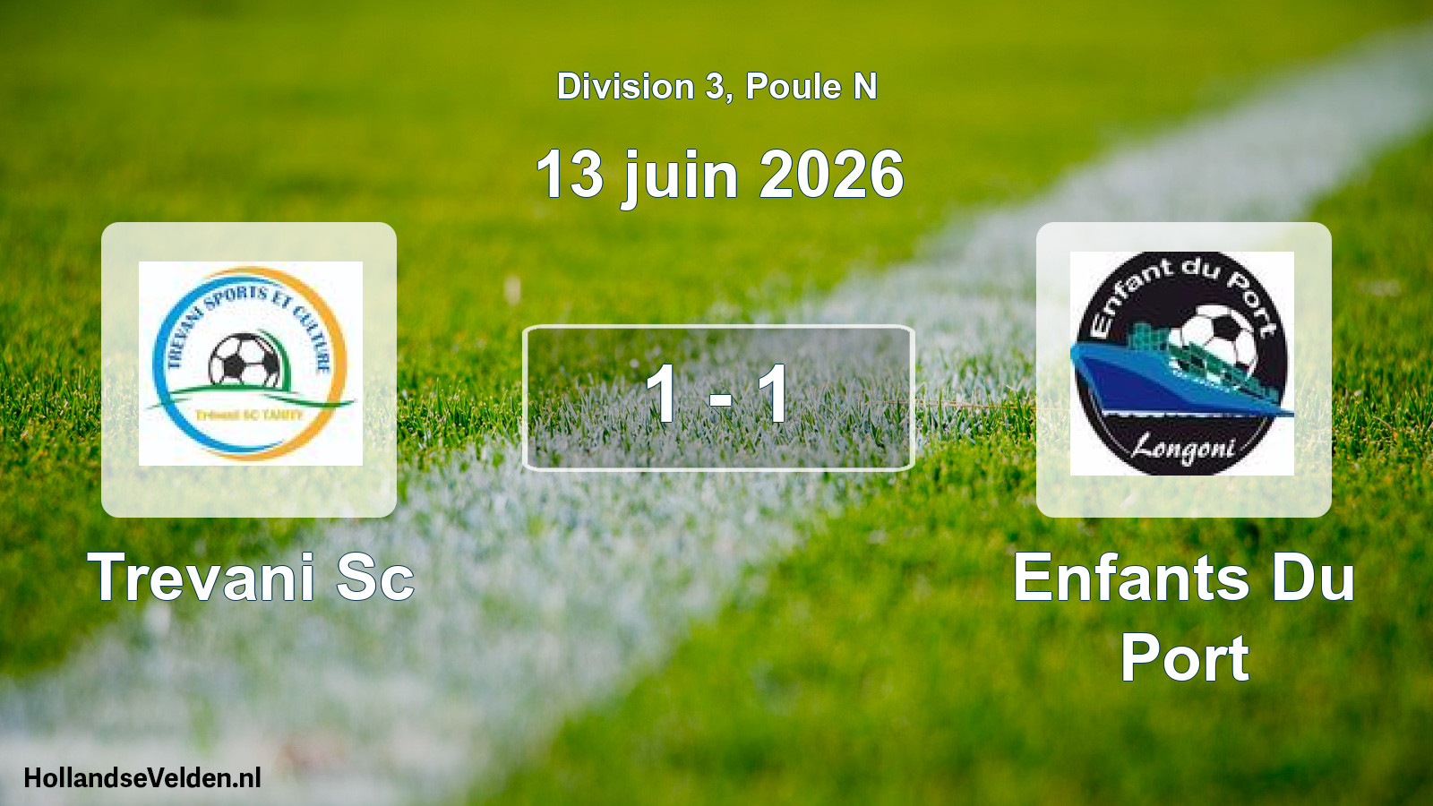 Match joué: Trevani Sc - Enfants Du Port 1 - 1 (13 juin 2026)