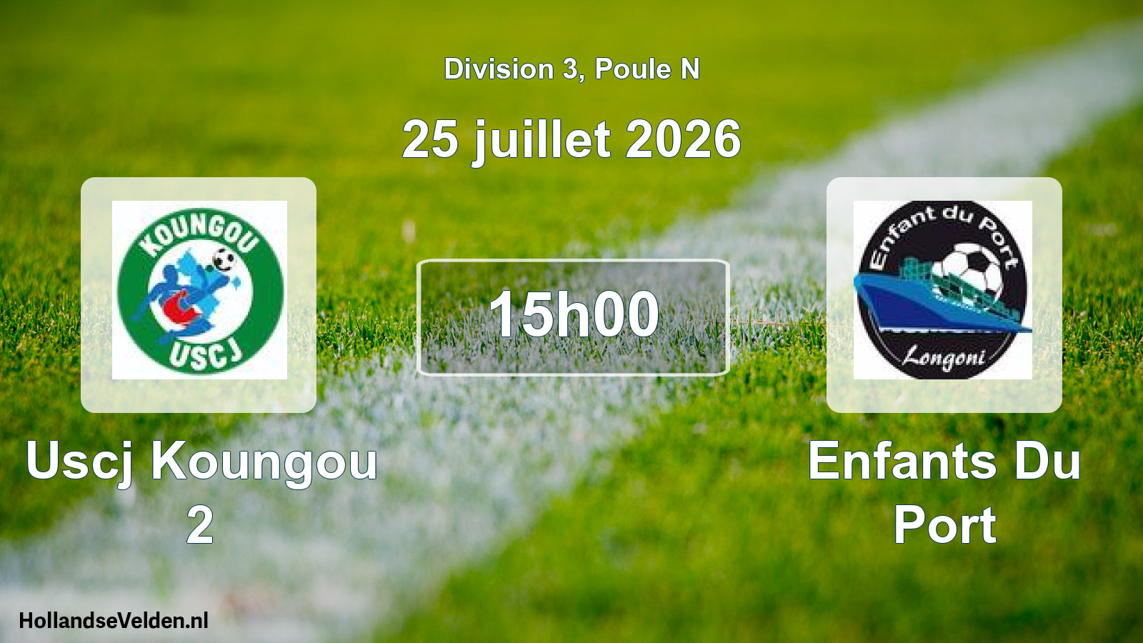 Match programmé: Uscj Koungou 2 - Enfants Du Port (25 juillet 2026)