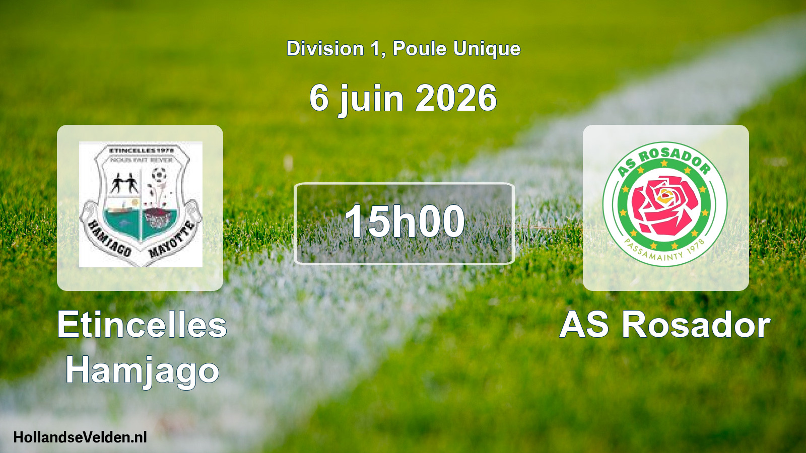 Match programmé: Etincelles Hamjago - AS Rosador (6 juin 2026)
