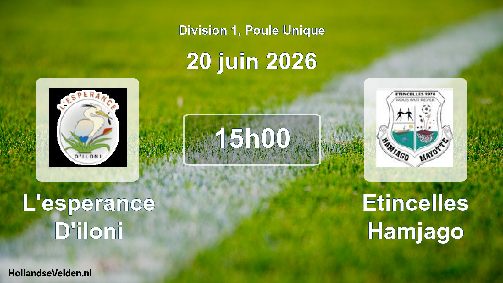 Match programmé: L'esperance D'iloni - Etincelles Hamjago (20 juin 2026)