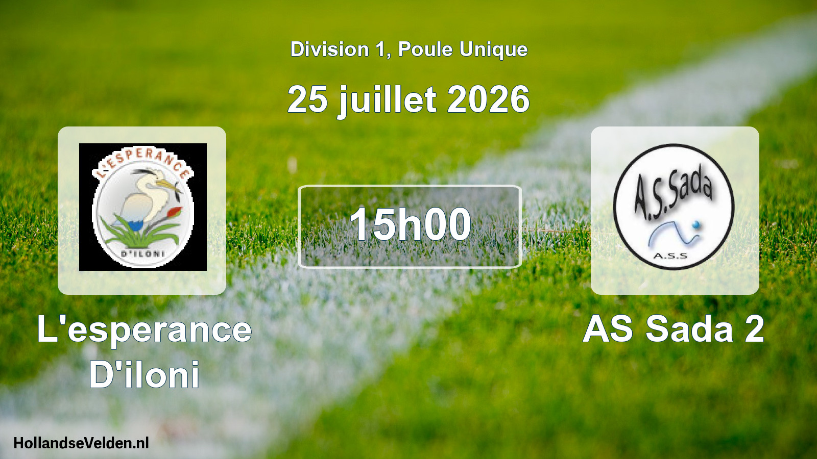 Match programmé: L'esperance D'iloni - AS Sada 2 (25 juillet 2026)