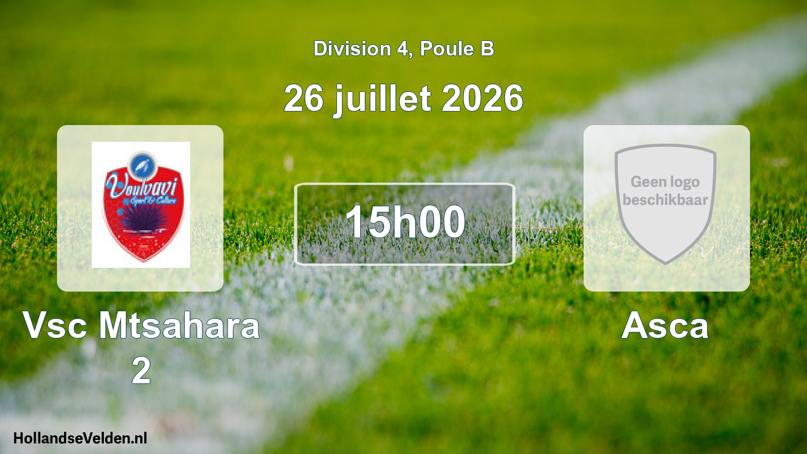 Geplande wedstrijd: Vsc Mtsahara 2 - Asca (26 juli 2026)