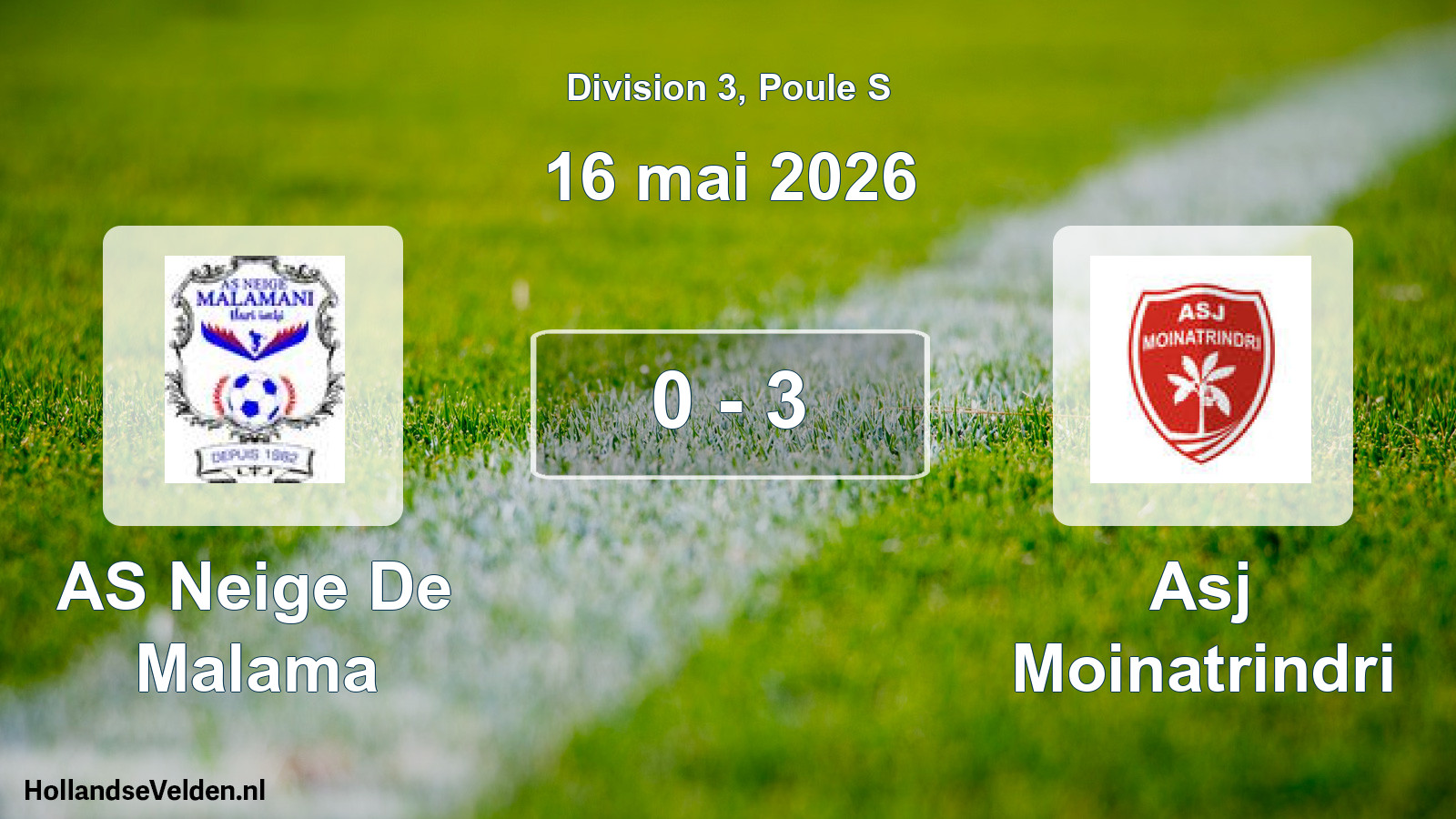 Match joué: AS Neige De Malama - Asj Moinatrindri 0 - 3 (16 mai 2026)