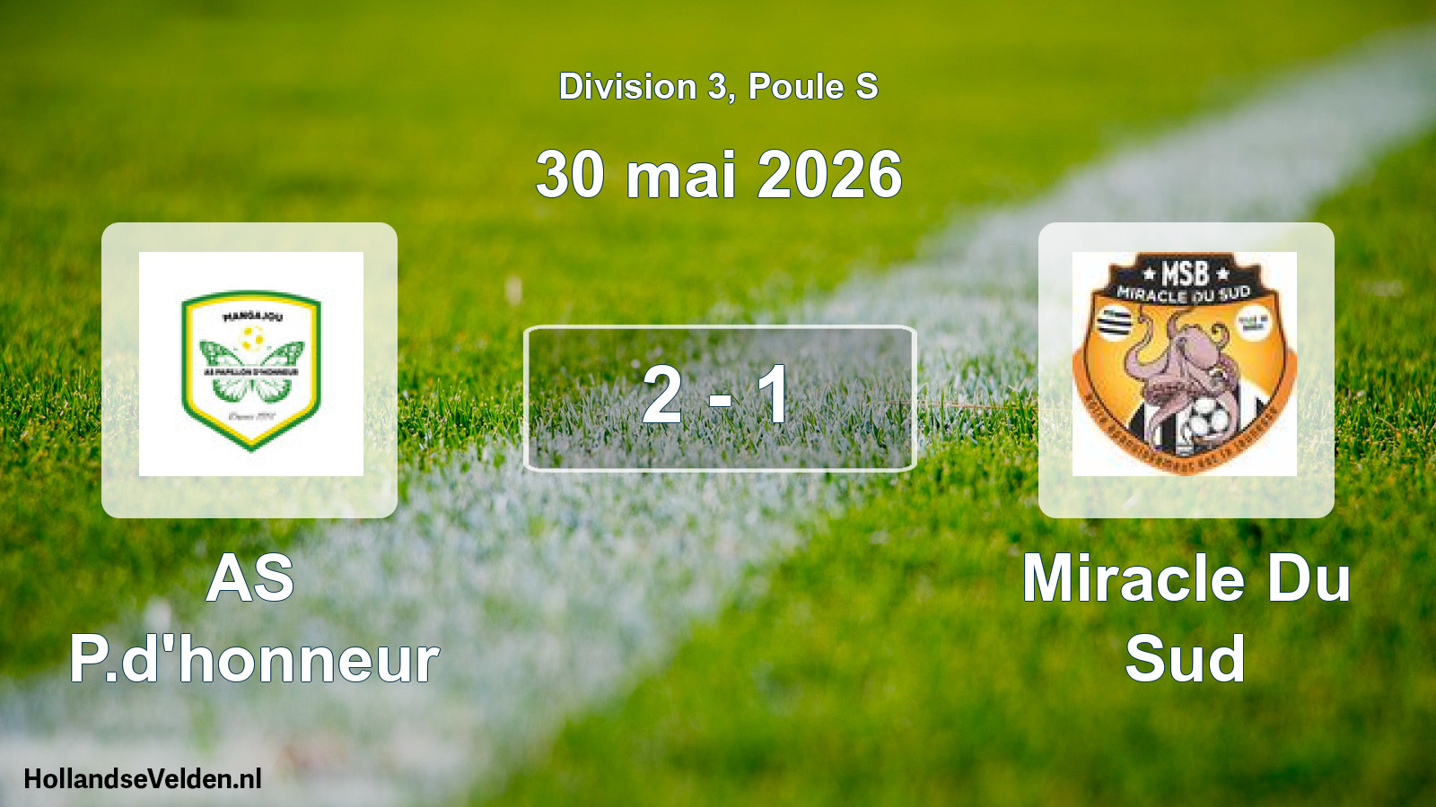 Match joué: AS P.d'honneur - Miracle Du Sud 2 - 1 (30 mai 2026)