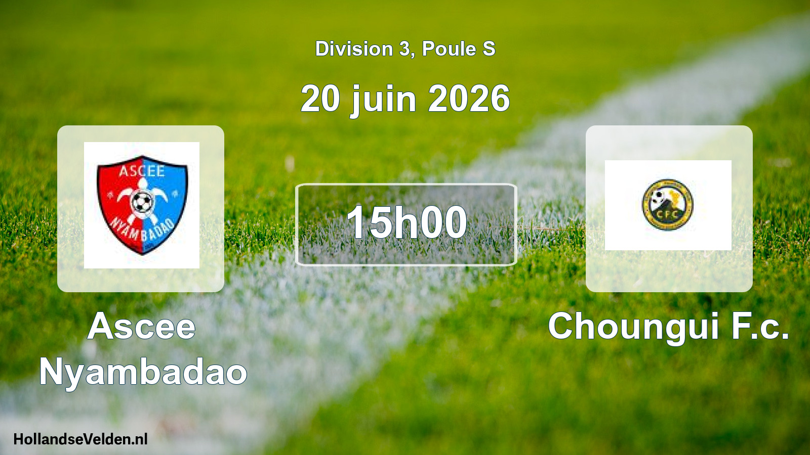 Match programmé: Ascee Nyambadao - Choungui F.c. (20 juin 2026)