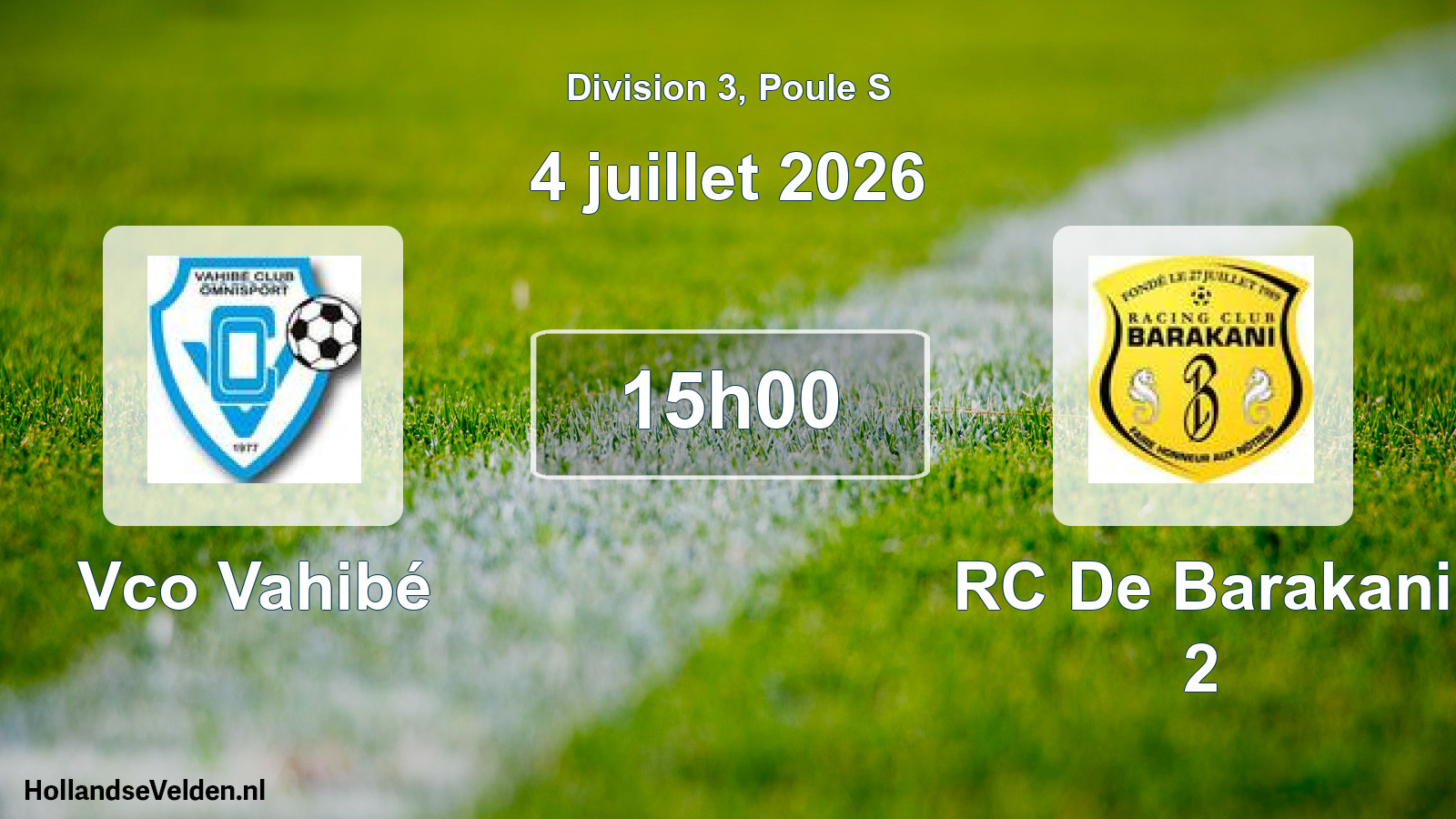 Match programmé: Vco Vahibé - RC De Barakani 2 (4 juillet 2026)