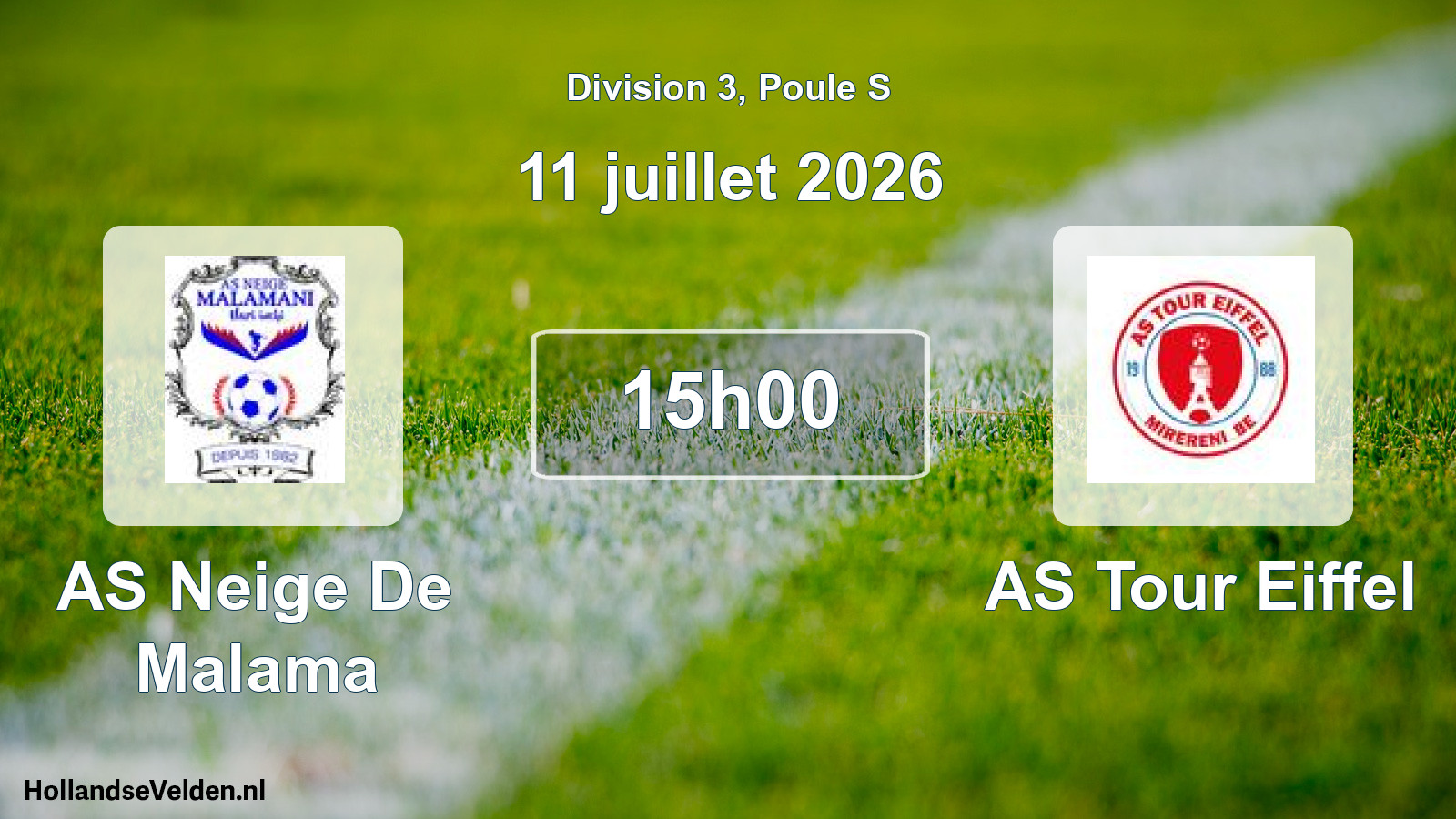 Match programmé: AS Neige De Malama - AS Tour Eiffel (11 juillet 2026)