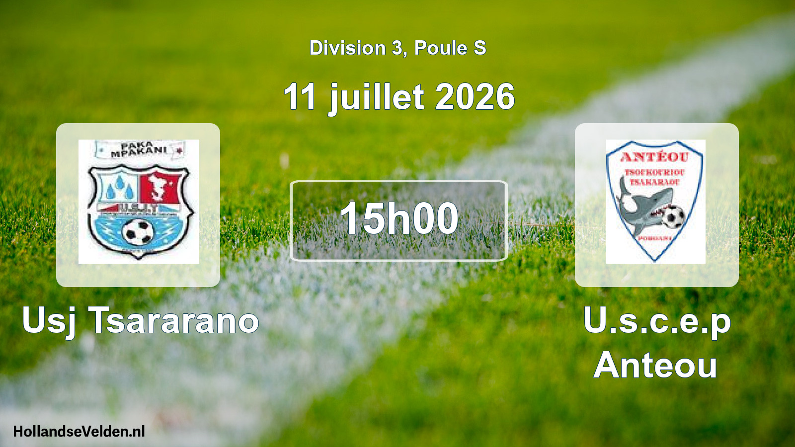 Match programmé: Usj Tsararano - U.s.c.e.p Anteou (11 juillet 2026)