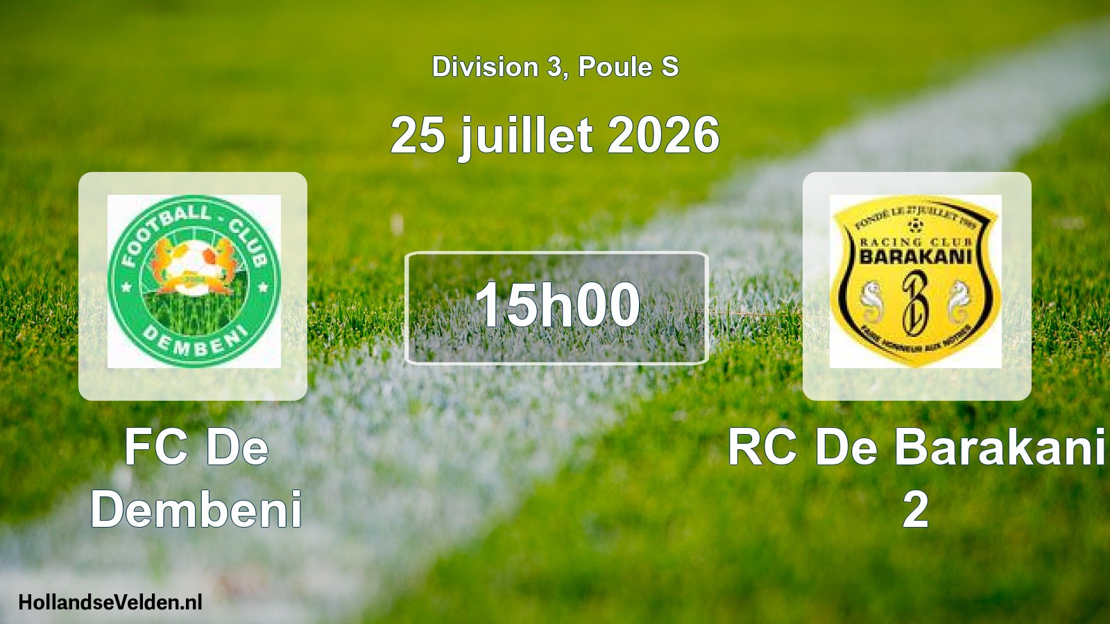 Match programmé: FC De Dembeni - RC De Barakani 2 (25 juillet 2026)