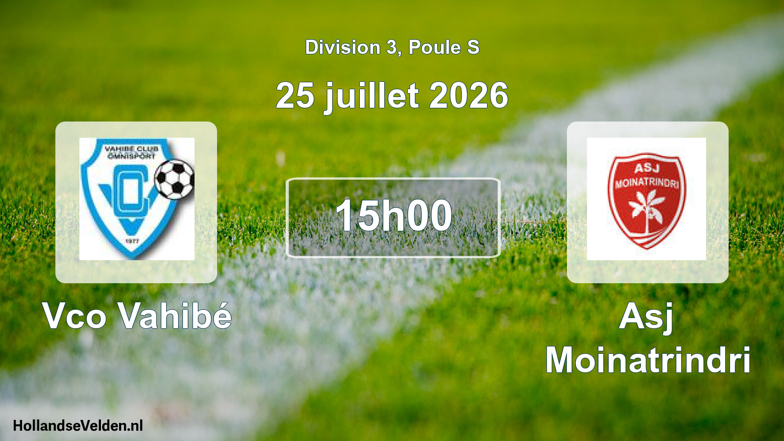 Match programmé: Vco Vahibé - Asj Moinatrindri (25 juillet 2026)