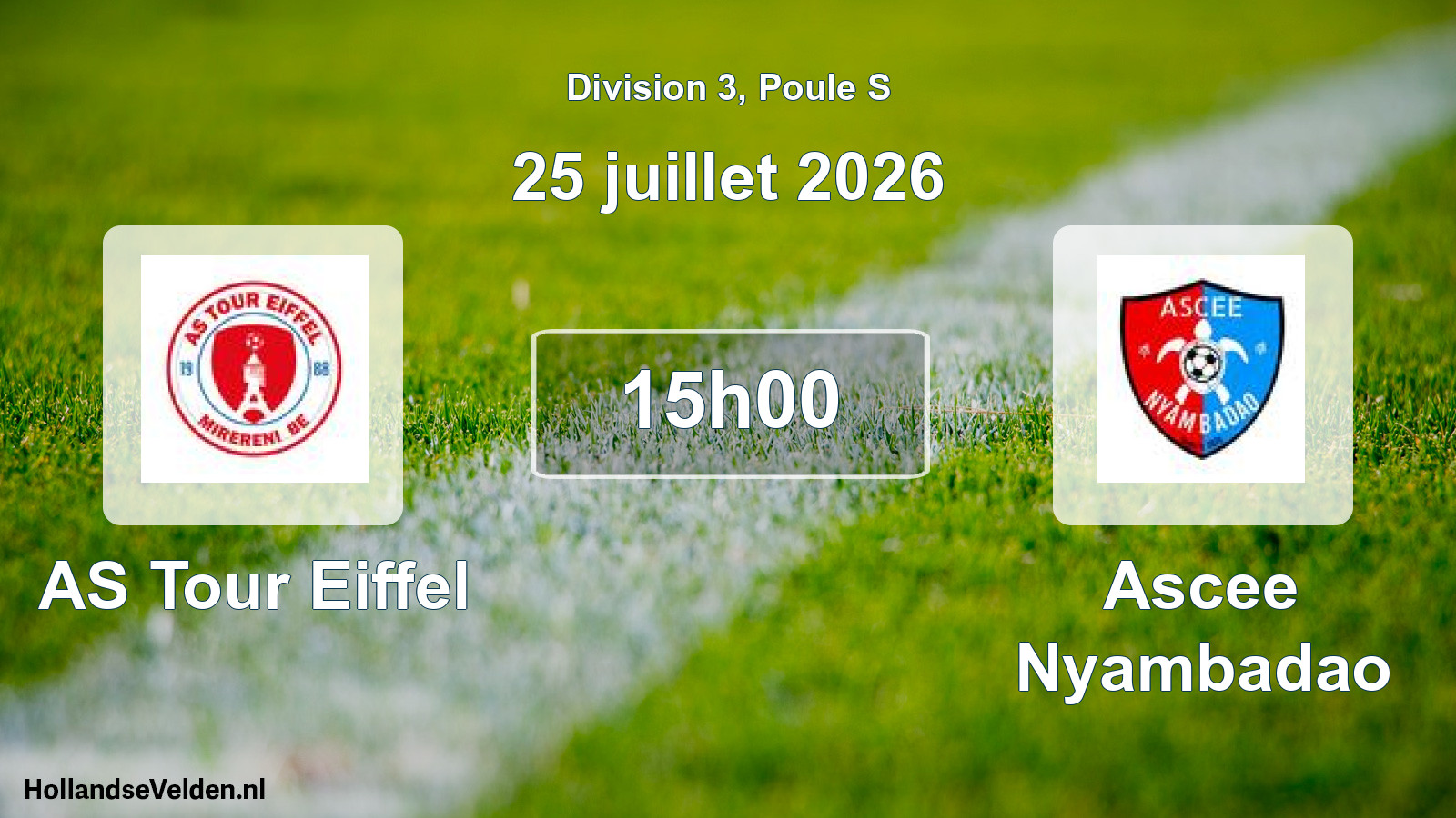 Match programmé: AS Tour Eiffel - Ascee Nyambadao (25 juillet 2026)