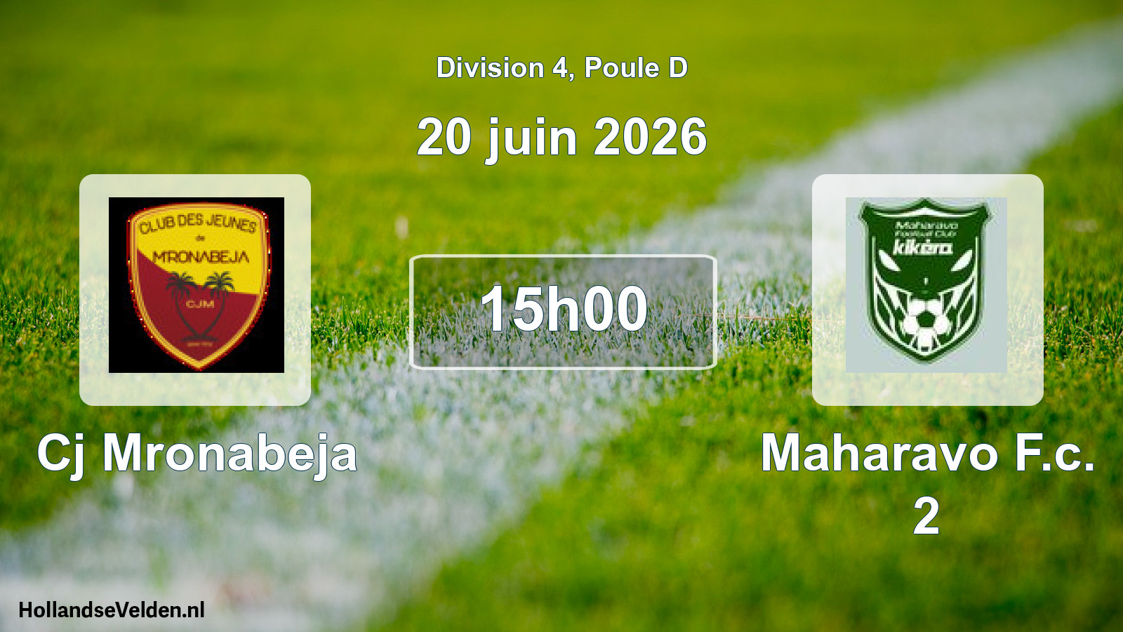 Match programmé: Cj Mronabeja - Maharavo F.c. 2 (20 juin 2026)