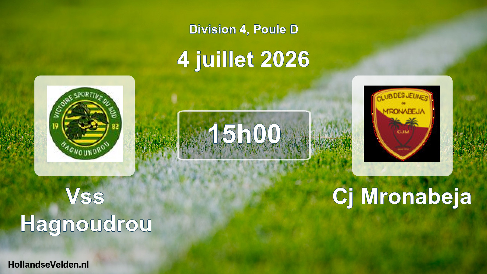 Match programmé: Vss Hagnoudrou - Cj Mronabeja (4 juillet 2026)