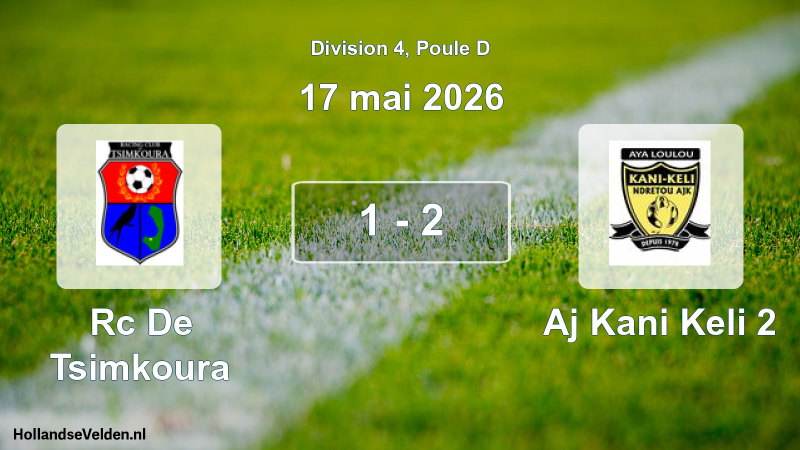 Match joué: Rc De Tsimkoura - Aj Kani Keli 2 1 - 2 (17 mai 2026)